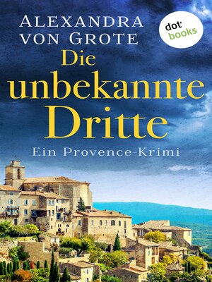 cover image of Die unbekannte Dritte